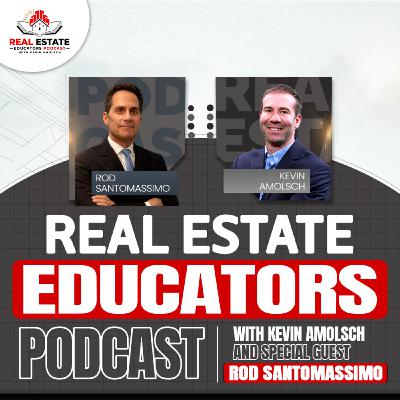 Rod Santomassimo - Insider Secrets to Consistent Growth in Commercial Real Estate Rod Santomassimo - Insider Secrets to Consistent Growth in Commercial Real Estate