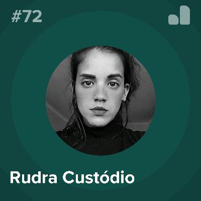 Rudra Custódio - #72