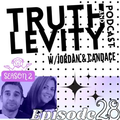 Truth & Levity w/Jordan & Candace Season 2 Episode 28 “Dre Toney, where are yaauuu?”