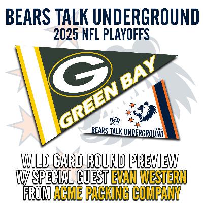 Wild Card Round Preview - W/Evan Western from ACME Packing Co.