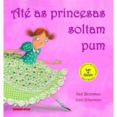 Livro Infantil - As Princesas soltam pum Livro Infantil - As Princesas soltam pum