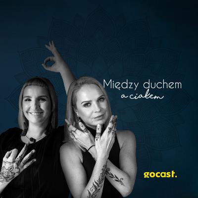 Między duchem a ciałem #05 - Moc dna miednicy