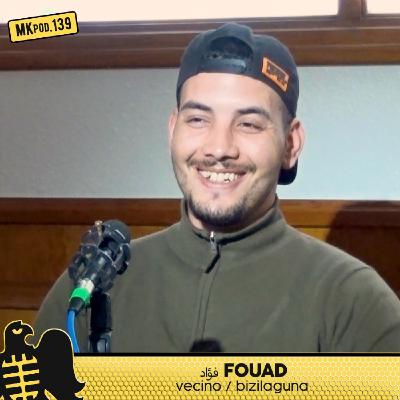 139. MKpod. VECINO || FOUAD (2025-04-10)