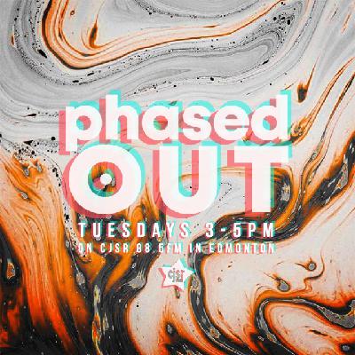 Phased Out - Ep. 329 Phased Out - Ep. 329