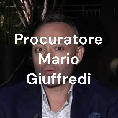 Procuratore Mario Giuffredi | A Sei TV interventi di Lopez, Campilongo e dell'agente Giuffredi