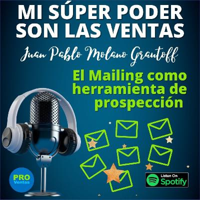 El Mailing como herramienta de prospección