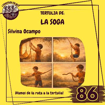 Tertulia: "La soga" Tertulia: "La soga"