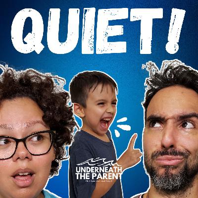 Hey, quiet! Your child is speaking.