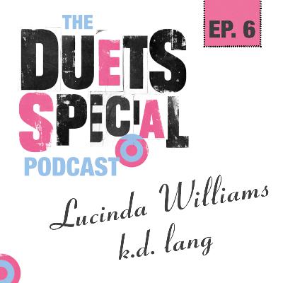 Lucinda Williams • k.d. lang Lucinda Williams • k.d. lang