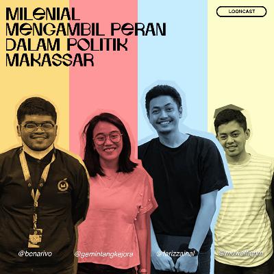 Milenial Mengambil Peran Dalam Politik Makassar
