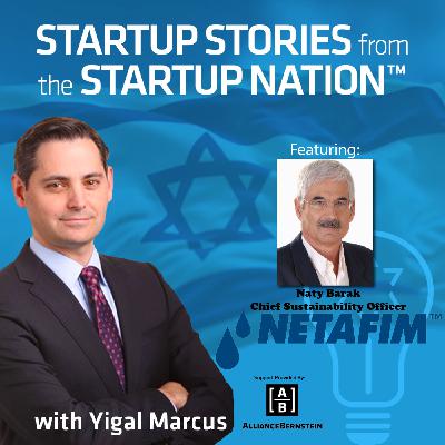 Netafim (Naty Barak, Chief Sustainability Officer) - Part 2 of 2 Netafim (Naty Barak, Chief Sustainability Officer) - Part 2 of 2