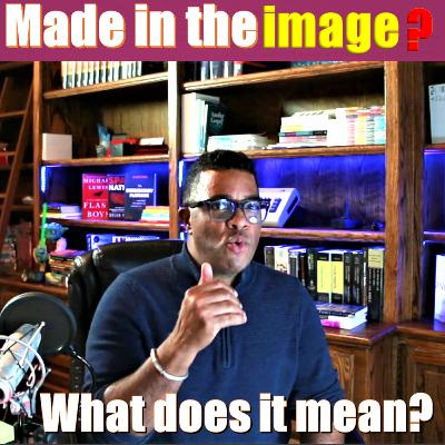 Made in the image of God?