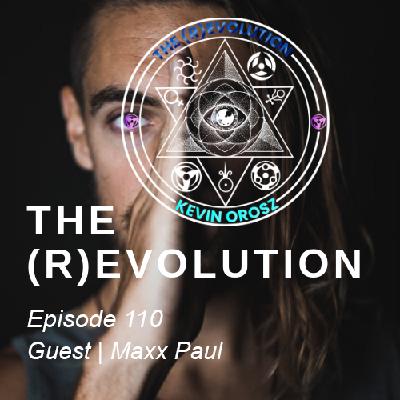 #110 Maxx Paul | CONVERSATIONS OVER TEA