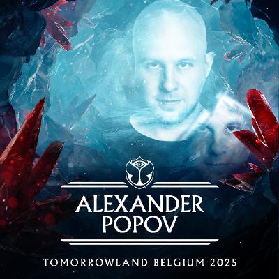 Alexander Popov B2B Roman Messer Live at Tomorrowland 2025 (Planaxis stage, Weekend 2)
