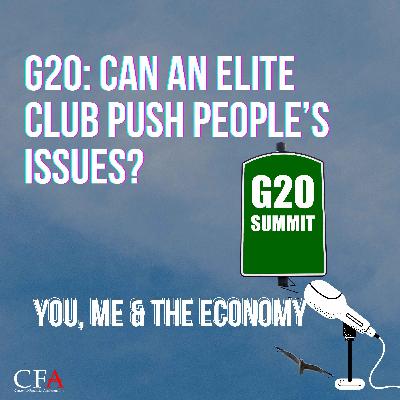 G20: Can an elite club push people’s issues?