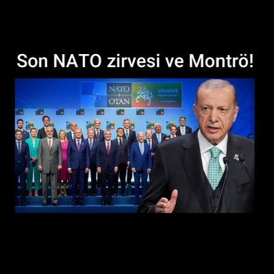 Son Nato Zirvesi ve Montrö! - Türkiye bir kez daha masada kaybetti!