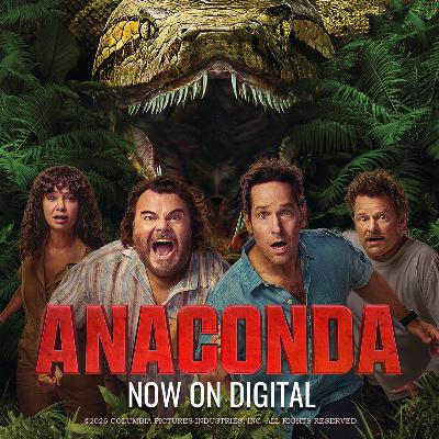Episode 270: Imagine... my little girl... regular. PLUS ANACONDA GIVEAWAY!