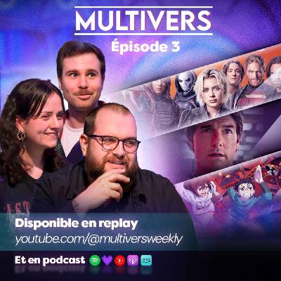 Multivers - Episode 3 Multivers - Episode 3