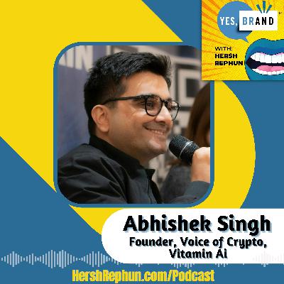 Business Insights with Abhishek Singh: A Journey through Crypto and AI