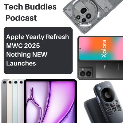 MWC 2025 and APPLE NEW iPADs and MACs MWC 2025 and APPLE NEW iPADs and MACs