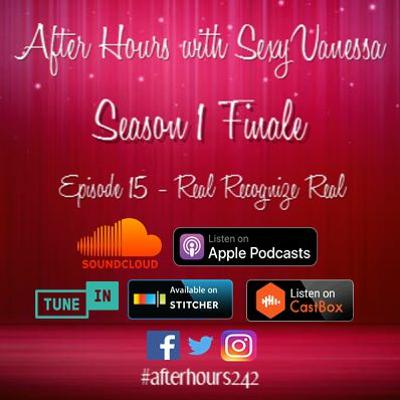 Season 1 Finale - Episode 15 - Real Recognize Real