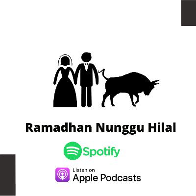 22. Nunggu Hilal? Hilal TH* atau NK*? #bincangbincangramadhan