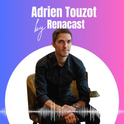#13 Adrien Touzot : De pompier à photographe, le parcours qui vous prouve que tout est possible !