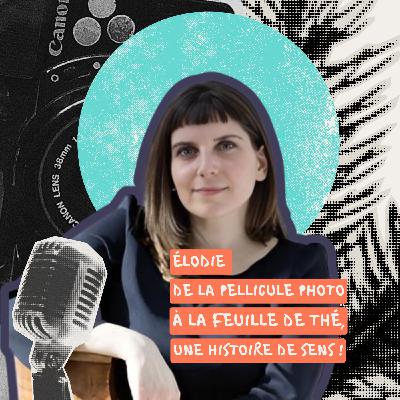 30. De photographe à sommelière de thé, une reconversion unique et originale 30. De photographe à sommelière de thé, une reconversion unique et originale