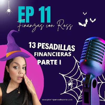 13 Pesadillas Financieras 👻💰
