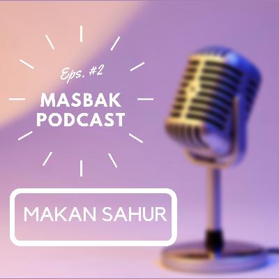 MAKAN SAHUR