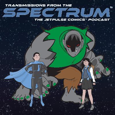 Episode 2: Creating A Comic Book Universe