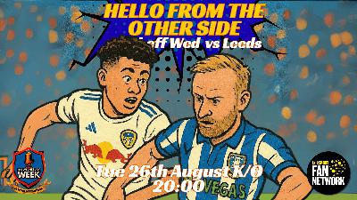 Hello From the Other Side - Leeds Utd Carabao Cup