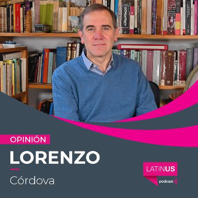 Reforma electoral de 2026, la batalla final por la democracia: Lorenzo Córdova