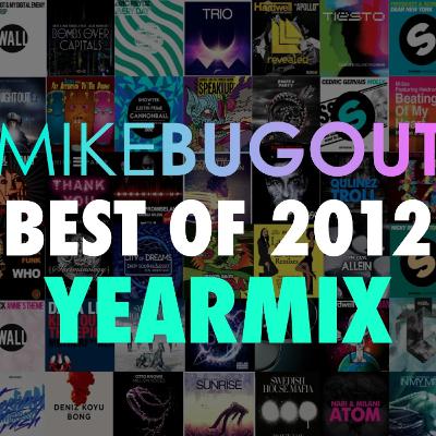 Best of 2012 Yearmix - December 2012 FINAL PODCAST Best of 2012 Yearmix - December 2012 FINAL PODCAST