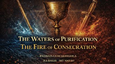 The Waters of Purification, the Fire of Consecration