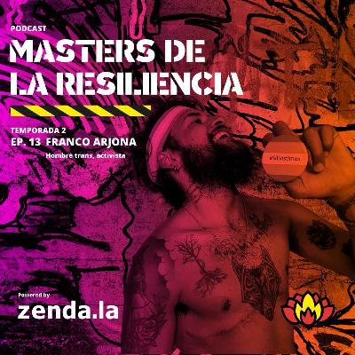Másters de la resiliencia - Franco Arjona Másters de la resiliencia - Franco Arjona