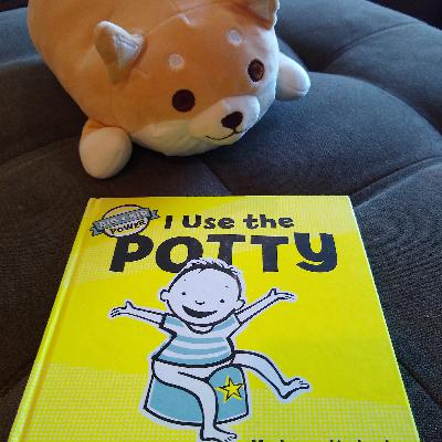 I Use the Potty 我會用馬桶上廁所