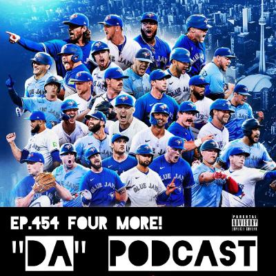 Ep.454 Four More! Ep.454 Four More!