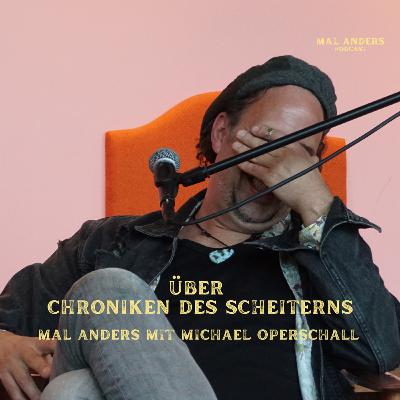mal anders mit Michael Operschall mal anders mit Michael Operschall