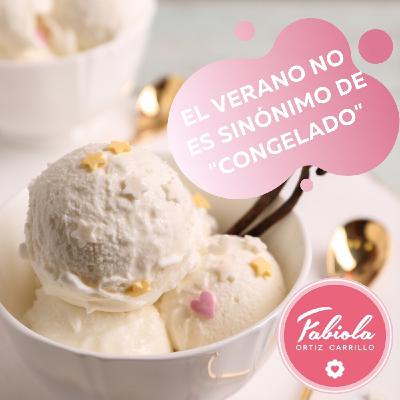 El Verano no es sinónimo de “helado o congelado”