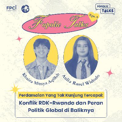 Perdamaian yang tak kunjung tercapai: Konflik RDK-Rwanda dan Peran Politik Global di Baliknya