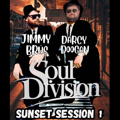 Soul Division - Sunset Session 1 Soul Division - Sunset Session 1