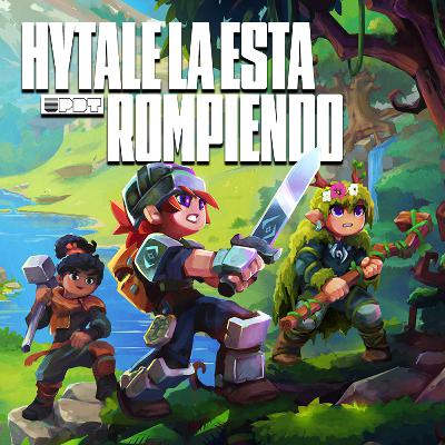 Hytale rompe récords (Ep. 337)