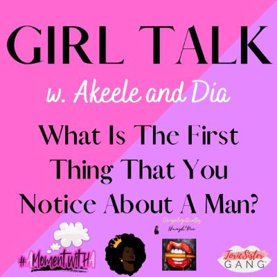 What Is The First Thing You Notice About A Guy? What Is The First Thing You Notice About A Guy?