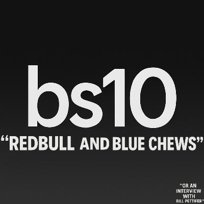 Red bull and Blue chews or an interview with @bill_pettifer