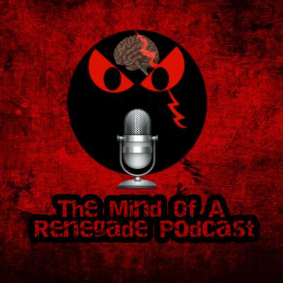 The Mind of A Renegade Podcast - McDonalds New Rule