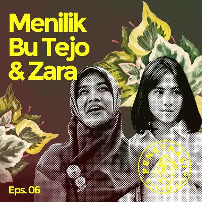 PENETRASI Eps 06: Menilik Bu Tejo & Zara PENETRASI Eps 06: Menilik Bu Tejo & Zara