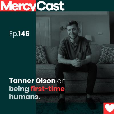 Tanner Olson on being first-time humans. Tanner Olson on being first-time humans.