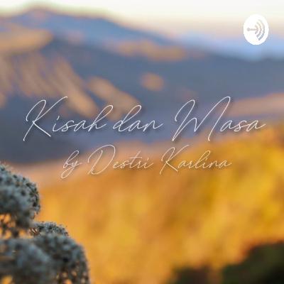 Kisah dan Masa