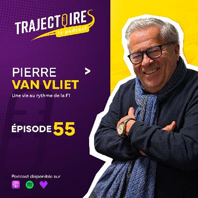 EPISODE 55 – PIERRE VAN VLIET – De Ickx à Senna, le grand récit des aventures d’un journaliste passionné de sport automobile